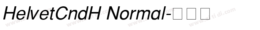 HelvetCndH Normal字体转换